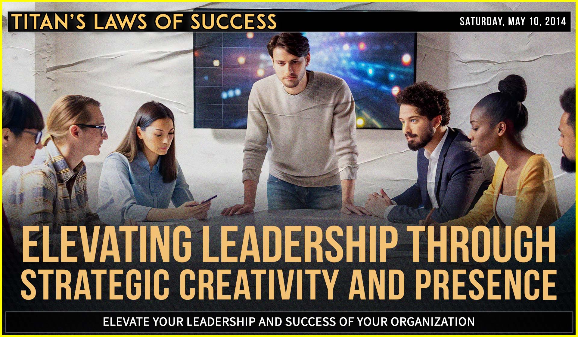 Elevating Leadership Through Strategic Creativity and Presence