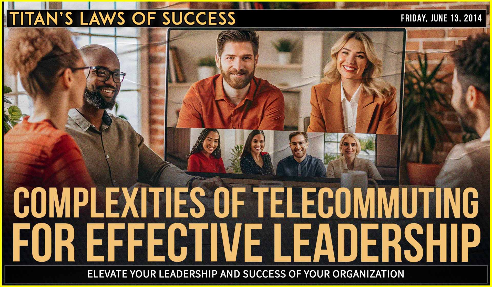 Complexities of Telecommuting for Effective Leadership